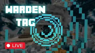 [VOD]🔴LIVE  WARDEN TAG with FRIENDS!! || Minecraft 1.20