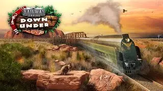 #RailwayEmpire: Австралия - Дух первопроходца - Down Under DLC