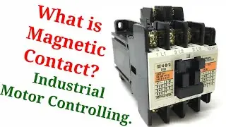 What Is Magnetic Contact?ম্যাগনেটিক কন্টাক্ট কী? &zwnj;Electrical Controlling #03