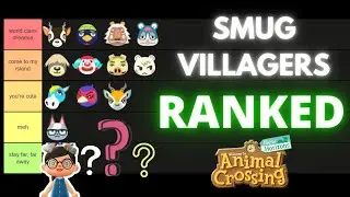RANKING SMUG VILLAGERS | Animal Crossing New Horizons | TIER LIST