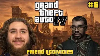 Friend Activities - Little Jacob | Grand Theft Auto 4 100% Playthrough | Part 6