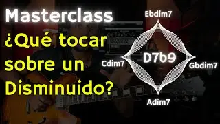 Aprende a improvisar sobre acordes Disminuidos
