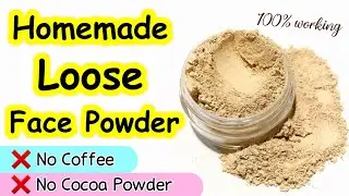 How to make loose face powder at home without coffee powder | DIY loose face powder