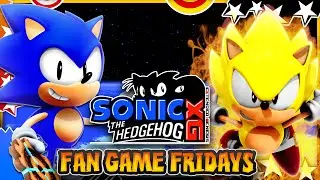 Fan Game Fridays - Sonic XG