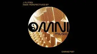 J Plates - New Perspectives EP (OmniEP187)