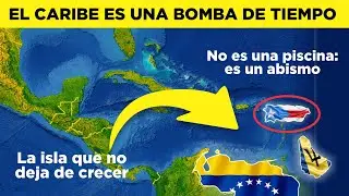 25 Datos Sorprendentes Sobre La Geografía del Caribe (Que Nunca Has Oído hablar)