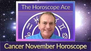 Cancer November 2018 Horoscope