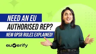 Why You Need an EU Authorised Representative for GPSR | EU Responsible Person & GPSR Agent Explained