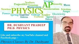 Overview of my lecture series of Physics for JKSSB EXAMINATION FOR TEACHERS