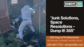 Junk Solutions, Space Resolutions &ndash; Dump It! 365 Kelowna&nbsp; &nbsp;Junk solutions, space reso...