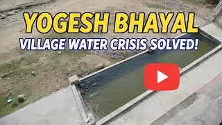 Village water crisis solved.....