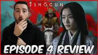 Shōgun Episode 4 Review | THE BEST EPISODE SO FAR!!