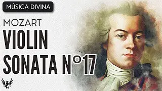 💥 MOZART ❯ Sonata para Violin No. 17 ❯ Szerying & Haebler ❯ 432 Hz 🎶