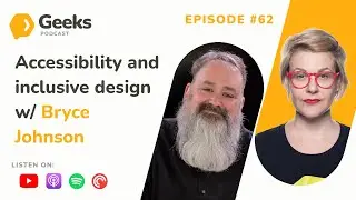 Bryce Johnson | Accessibility and inclusive design | #62