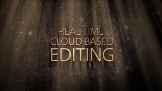 Cloud Based Editing - Basics