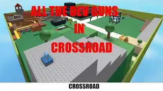 how to get all secret guns in ROBLOX opposer VR (CROSSROAD)