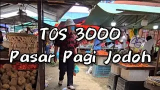 Pasar pagi terbesar di Kepri Tos 3000 Batam