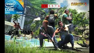 Far Cry 3 Core2 Quad Q8400 | HD 5570 | 4GB RAM