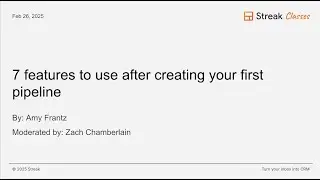 Streak CRM - a class about helpful features you should be using after creating your first pipeline