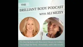 The Moving Body with Jo Cobbett: Including the Body, Personally and Collectively