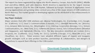 Revenue Analysis &ndash; Global Content Delivery Network (CDN) Market Till 2021