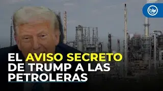 El aviso de Donald Trump al sector petrolero antes del ataque de EEUU en Venezuela