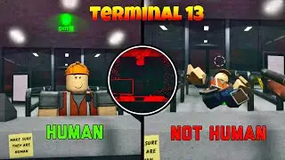 Terminal 13 [HORROR] &ndash; Full Gameplay (ROBLOX)