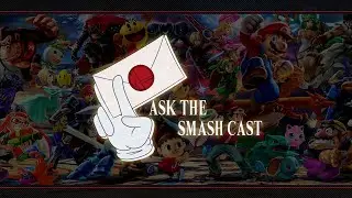 Ask the Smash Cast | Series Introduction