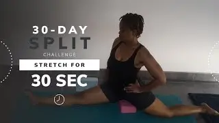 Day 29/30-Day Split Challenge | A Stretch Routine for Flexibility and Splits