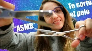 ASMR *Te corto el PELO* (Roleplay)