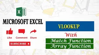#excel #vlookup  VLOOKUP WITH Match And Array function