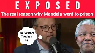 Why Nelson Mandela went to prison | Ernst Roets explains