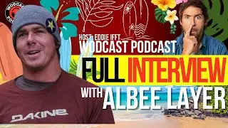 Full Interview with Albee Layer