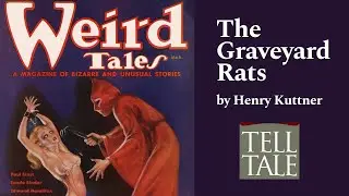 The Graveyard Rats by Henry Kuttner