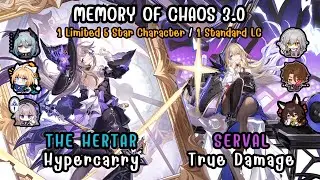 The Herta Hypercarry x Serval True Damage (ไม่ต่อเนื่อง) | 1 Limited / 1 Standard | MOC 3.0