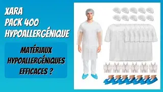 AVIS (2026) : XARA Pack 400 Hypoallergénique. DÉTAILS