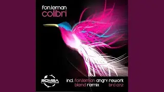 Colibri (Fon.Leman Angry Rework)