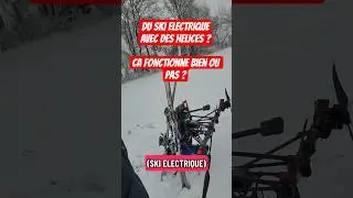 Du ski &eacute;lectrique avec des helices : &ccedil;a fonctionne bien ou pas ? #innovation #ski #electric