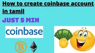 How to create coinbase account in tamil|coinbase account|coinbase