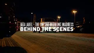 🚫RED Label | The Import Midnight Madness | BTS [4K]