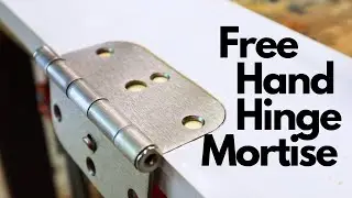 How To Get PERFECT Hinge Mortises Without A Jig
