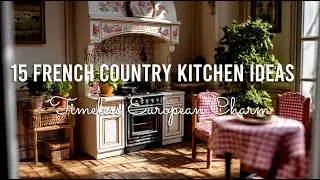 🏚️ 15 French Country Kitchen Ideas That Capture Timeless European Charm ✨