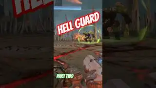 Fight one Hell Guard Part two