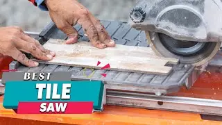 Top 5 Best Tile Saws Review in 2023