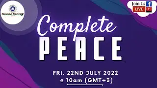 Complete Peace - RCCG Dominion Sanctuary Kuwait Friday Service