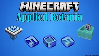 Applied Botanics Mod Showcase 1.20.4