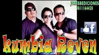 Kumbia Reven    El embrujo