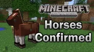 Minecraft (Xbox 360) - Horses Confirmed - TU14?