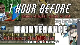 One hour before maintenance 11 July 2025, Toram Online exe