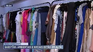 Moda consciente: quest&otilde;es ambientais e sociais est&atilde;o em alta